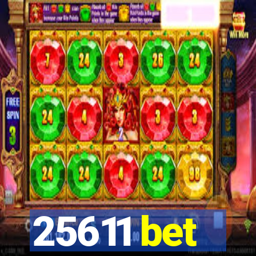 25611 bet